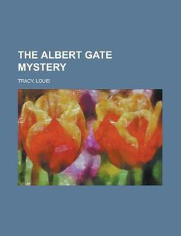 The Albert Gate Mystery