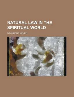 Natural Law in the Spiritual World
