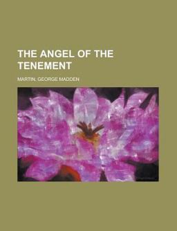 The Angel of the Tenement