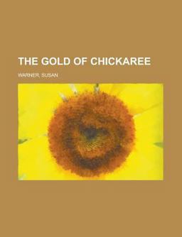 The Gold of Chickaree