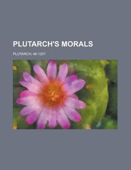 Plutarch's Morals