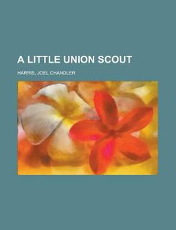 A Little Union Scout