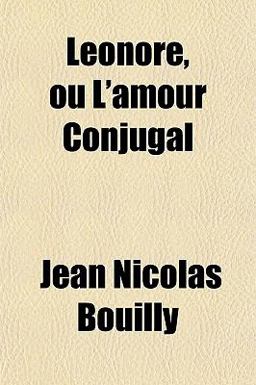 Léonore, Ou L'Amour Conjugal
