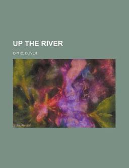 Up the River