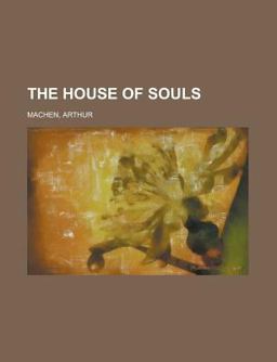 The House of Souls