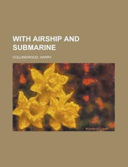 With Airship and Submarine