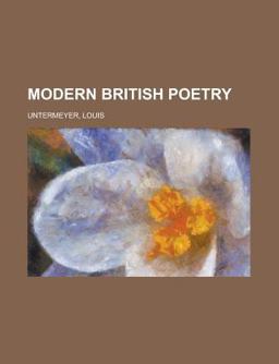 Modern British Poetry Modern British Poetry