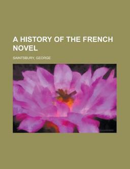 A History of the French Novel