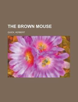 The Brown Mouse