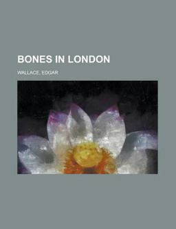 Bones in London