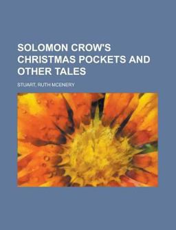 Solomon Crow's Christmas Pockets and Other Tales
