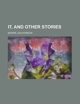 It, and Other Stories