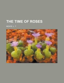The Time of Roses
