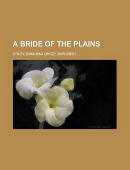 A Bride of the Plains