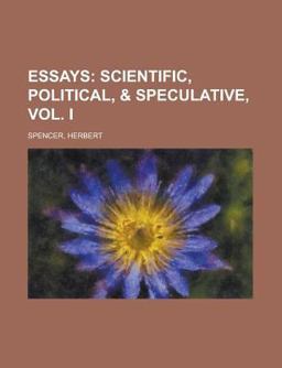 Essays; Scientific, Political