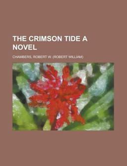 The Crimson Tide a Novel