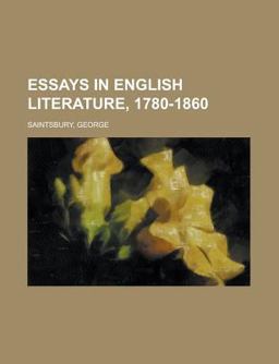 Essays in English Literature, 1780-1860