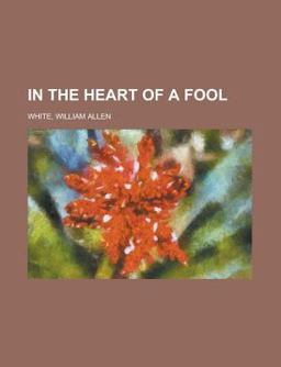 In the Heart of a Fool