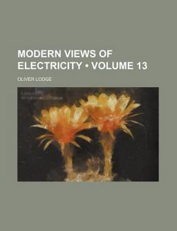 Modern Views of Electricity