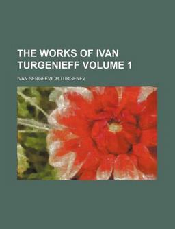 The Works of Iván Turgénieff