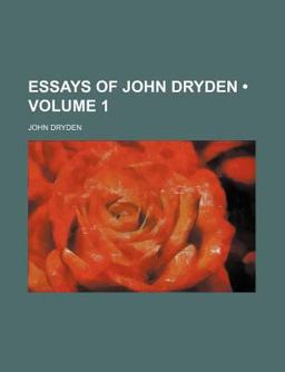 Essays of John Dryden