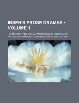 Ibsen's Prose Dramas