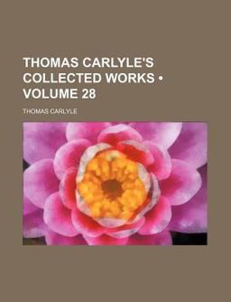 Thomas Carlyle's Collected Works