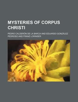 Mysteries of Corpus Christi
