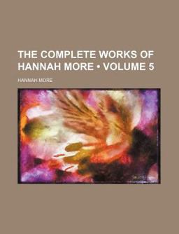 The Complete Works of Hannah More