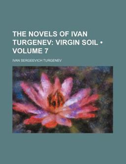 The Novels of Ivan Turgenev