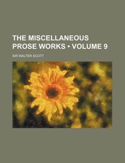 The Miscellaneous Prose Works