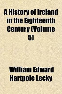 A History of Ireland in the Eighteenth Century