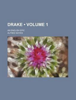 Drake; an English Epic