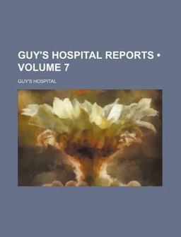 Guy's Hospital Reports