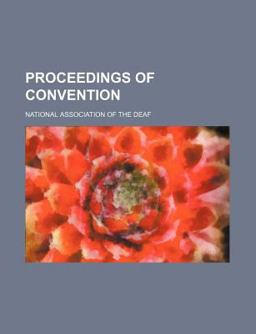 Proceedings of Convention 2010 9781153927482 Front Cover