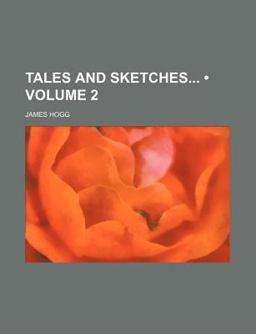 Tales and Sketches