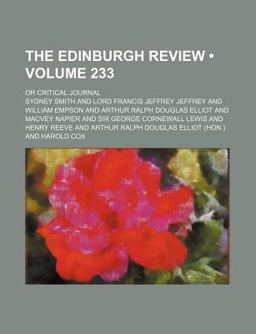The Edinburgh Review; or Critical Journal The Edinburgh Review; or Critical Journal
