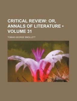 Critical Review; or, Annals of Literature