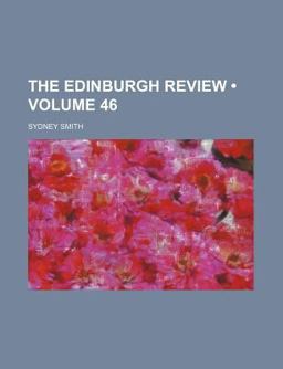 Edinburgh Review, or Critical Journal Edinburgh Review, or Critical Journal
