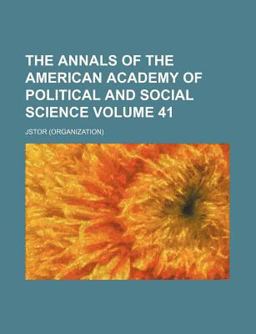 The Annals of the American Academy of Political and Social Science The Annals of the American Academy of Political and Social Science