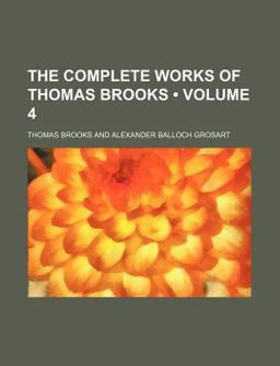 The Complete Works of Thomas Brooks