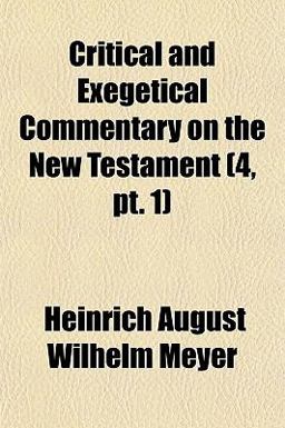 Critical and Exegetical Commentary on the New Testament