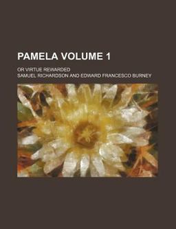 Pamela; or Virtue Rewarded