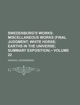 Swedenborg's Works; Miscellaneous Works