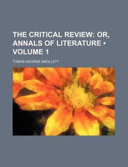 The Critical Review, or, Annals of Literature