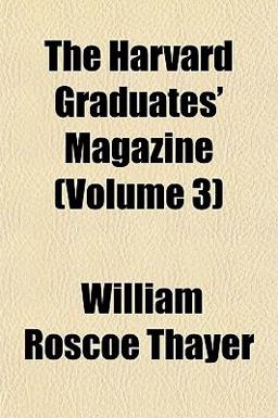 The Harvard Graduates' Magazine
