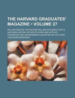 The Harvard Graduates' Magazine
