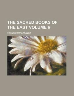 The Sacred Books of the East