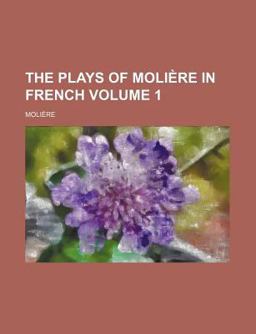 The Plays of Molière in French