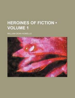 Heroines of Fiction